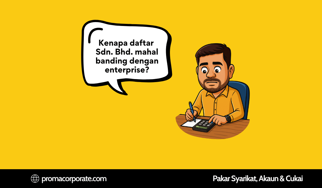 Kenapa Kos Daftar Sdn Bhd Mahal