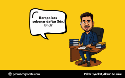 Berapa Kos Sebenar Daftar Sdn Bhd di Malaysia?