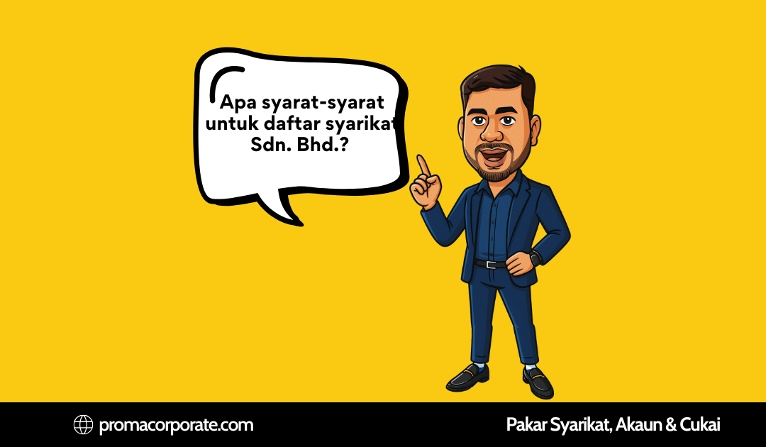 Syarat Daftar Sdn Bhd